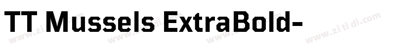 TT Mussels ExtraBold字体转换